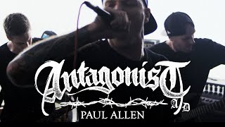 Antagonist AD  Paul Allen Official Music Video [upl. by Seiden]