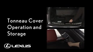 Lexus HowTo Tonneau Cover StorageRear Cargo Area  Lexus [upl. by Lambertson]