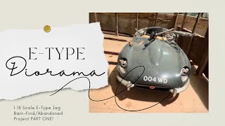 Abandoned Jaguar EType BarnFindAbandoned Project 118 Scale Diorama  Part One [upl. by Otsenre]