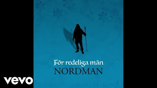 Nordman  För redeliga män Audio [upl. by Sremlahc46]