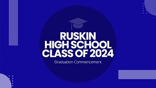 Ruskin High School  Class of 2024 Graduation Commencement [upl. by Ashlen]