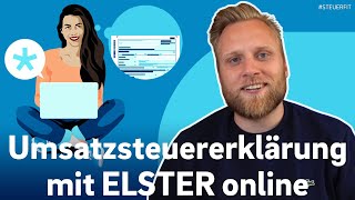 Umsatzsteuererklärung mit ELSTER online  ELSTER online Tutorial zur Steuererklärung 2024 [upl. by Yokoyama]