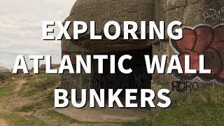 Exploring German Atlantic Wall Bunkers on the Dutch Coast [upl. by Arraek803]