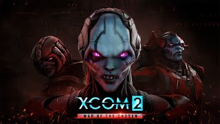 XCOM 2 War of the Chosen 4  Modded Playthrough [upl. by Letsirhc269]