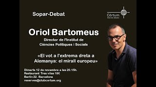 SOPAR DEBAT AMB ORIOL BARTOMEUS [upl. by Inig]