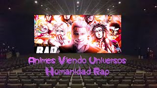 Animes Viendo Universos Capitulo 2 Humanidad Rap [upl. by Deeann]