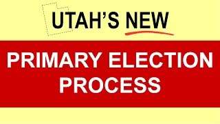 Utahs Primary Election Process [upl. by Ainatnas346]