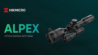 Hikmicro Alpex  Ottica digitale notturna [upl. by Htrowslle]