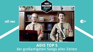 Adis Top 5 der großartigsten Songs aller Zeiten  NEO MAGAZIN ROYALE mit Jan Böhmermann  ZDFneo [upl. by Cordle]