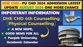 DHE CHD 2024 4th Counselling Physical Counselling Panjab University DHE Chandigarh Admission Update [upl. by Ermey]