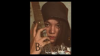 BINALEWALA  SONG COVER BY REIN PINEDA [upl. by Mikaela]