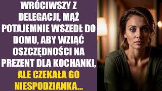 Wróciwszy z delegacji mąż potajemnie wszedł do domu aby wziąć oszczędności na prezent dla kochanki [upl. by Trawets]