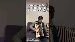 Marsz Weselny Powitalny Akordeon accordion akordeon hit discopolo marsz marszweselny wesele [upl. by Ednargel]