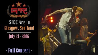 Guns N Roses Live At quotSECC Arena Glasgow Scotland July 212006quot [upl. by Fenton573]