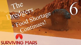 The Dredgers  Surviving Mars Ep6 [upl. by Audris]