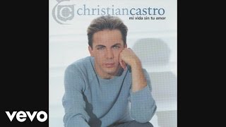 Cristian Castro  Si Me Ves Llorar Audio [upl. by Tonie]