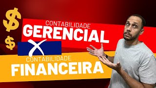 CONTABILIDADE FINANCEIRA X CONTABILIDADE GERENCIAL VOCÊ SABE QUAL A DIFERENÇA [upl. by Lianne955]