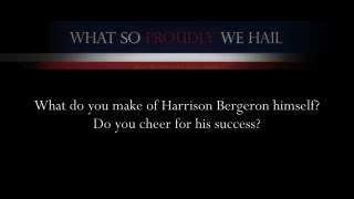 Vonnegut What do you make of Harrison Bergeron himself [upl. by Notnek]