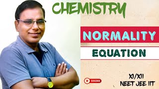 NormalityEquationNormalityConcentrationOfSolution  Normality Equation [upl. by Aivatan]