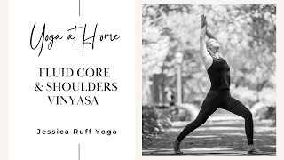 Fluid Core amp Shoulders Vinyasa Yoga Practice [upl. by Anitsrihc378]