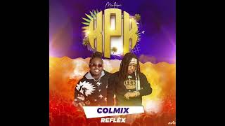 Colmix feat Reflex  MIXTAPE KPK [upl. by Acirne]