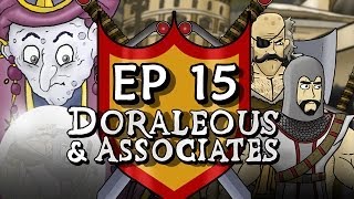 Ep 15 Doraleous and Associates [upl. by Rothberg]