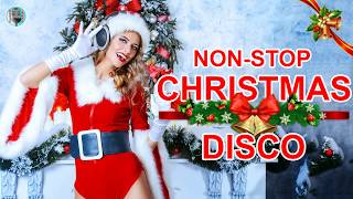 DISCO Christmas Disco Song MegaMix II Non stop Christmas Songs Medley Disco Remix [upl. by Ahsener]