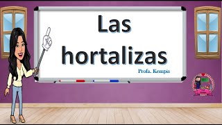 Las hortalizas [upl. by Ahsyle]