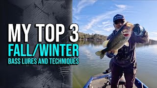 My 3 Top FallWinter Bass Lures And Techniques [upl. by Nednal]