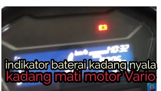 VARIO150 lampu Indikator baterai aki kadang nyala kadang mati [upl. by Wilen789]