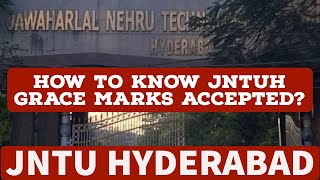 HOW TO KNOW JNTUH GRACE MARKS ACCEPTED jntuh [upl. by Jacklyn]