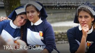 Tráiler Oficial Hospitalarios Lourdes las manos de la Virgen [upl. by Leirum]