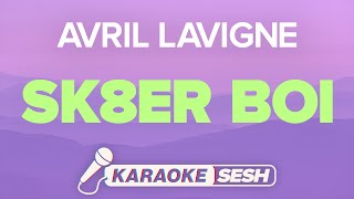 Avril Lavigne  Sk8er Boi Karaoke [upl. by Anaira]