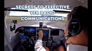 The Secret To VFR Radio Communications [upl. by Eletnahc639]