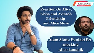 Kanwar Dhillon Reaction On Alice Heartbreak Conversation amp Being in Top 2  Telly Glam [upl. by Anale432]