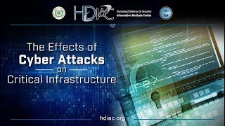 Effects of Cyber Attacks on Critical Infrastructure [upl. by Pearson835]