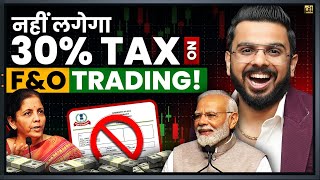 30 Tax on FampO Trading  Futures amp Options in Share Market [upl. by Aneeled487]