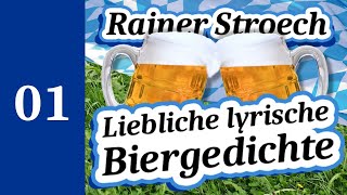 BIERGEDICHTE 01 – Bierdurst  Fusel oder Schampus  Hörbuch von Rainer Stroech [upl. by Sabra]