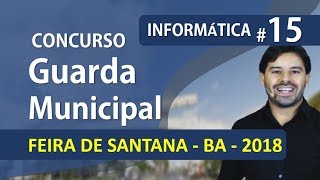 Concurso GUARDA MUNICIPAL DE FEIRA DE SANTANA BA 2018  Aula 15 [upl. by Rempe]