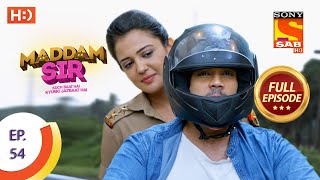 Maddam Sir  Ep 54  Full Episode  25th August 2020 [upl. by Eecrad]