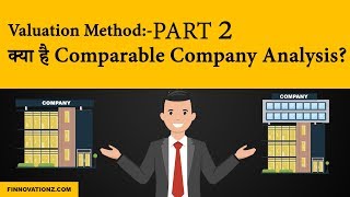 Valuation Series Part 2  Comparable Company Analysis [upl. by Irik]