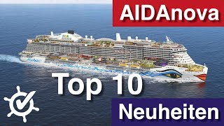 AIDAnova Neuheiten  Meine Top 10 [upl. by Kirwin]