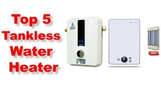 Top 5 Tankless Water Heater Review  Best Budget Tankless Water Heater [upl. by Lamphere]