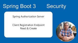 Spring Boot 3 Tutorial Security OAuth2 Client Registration Endpoint Read amp Create test with Postman [upl. by Ahsercel]