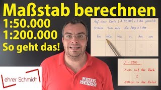 Maßstab berechnen  Was bedeutet 150000 oder 1200000  Lehrerschmidt  einfach erklärt [upl. by Azile]