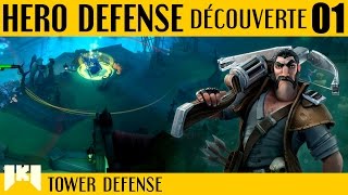 Hero Defense Gameplay FR  Découverte épisode 01 [upl. by Anilehs]