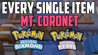 EVERY Item in Mt Coronet  Pokémon Brilliant Diamond amp Shining Pearl [upl. by Ahtoelc]