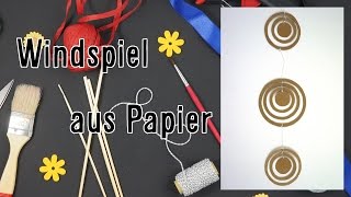 Windspiel aus Papier  Einfach Handgemacht [upl. by Asselim]