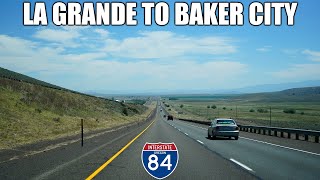 2K22 EP 95 Interstate 84 in Oregon La Grande to Baker City [upl. by Saravat]