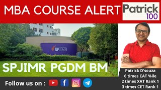 SPJIMR PGDM BM Course alert  New Course  Patrick Dsouza [upl. by Auginahs]